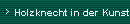 Holzknecht in der Kunst